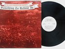 V/A - Something To Believe In LP RED SLEEVE Youth Brigade Channel 3 D.O.A. SNFU