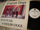 English Dogs Mad Punx & English Dogs Clay PLATE 6 UK 12