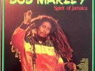 Reggae LP 12 - BOB MARLEY & THE WAILERS - SPIRIT OF JAMAICA - ITA 1989 - EX(+)