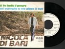 NICOLA DI BARI canta RINO GAETANO AD ESEMPIO A ME PIACE IL SUD 45 proMOZIONALE