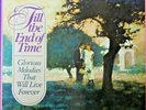 Till The End Of Time - 7 X12