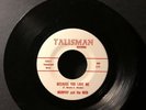 Murphy & The Mob BECAUSE YOU LOVE ME (45RPM 7” Single) Talisman (J218)