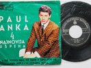 PAUL ANKA FOOLS HALL OF FAME SEND FOR ME UH HUH...1964 RARE EXYUGO 7“PS EP