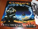 Europe ?– Prisoners In Paradise..org,1991...Epic..rare first press