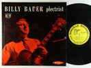 Billy Bauer - Plectrist LP - Norgran - MG N-1082 Mono DG
