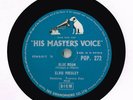 ELVIS PRESLEY 1956 UK HMV PRESSING - BLUE MOON - I DON'T CARE IF THE SUN - NMINT