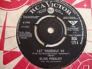 Elvis Presley 45 Let Yourself Go/Your Time Hasn't Come Yet (RCA Victor 1714, UK)