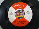 BETTY LAVETTE   LET ME DOWN EASY   Calla 102  Northern Soul