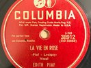 78 rpm Edith Piaf-La Vie En Rose/Un Refrain Courait Dans La Rue Columbia 38912