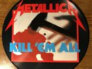 Metallica Kill 'Em All Picture Disc Ltd Ed 1986 Repress MFN 7 P Megadeth Exodus