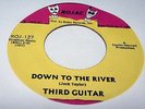 Third Guitar original 1969 US Rojac 45 Down to the river. Funk.