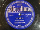 JAZZ 78     SLIM AND SLAM     8,9 AND 10    /   OH, LADY BE GOOD  VOCALION   E+