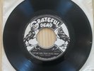 Grateful Dead...Let Me Sing Your Blues Away..1st Press DJ Promo NM- 45 rpm '73