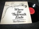 WHERE THE SIDEWALK ENDS - RECITED/SUNG BY SHEL SILVERSTEIN - COLUMBIA RECORDS LP