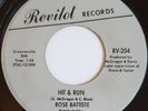ROSE BATISTE - Hit & Run / I Miss My Baby - Revilot - US NORTHERN SOUL - 70's ri