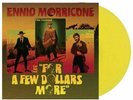 Ennio Morricone  For A Few Dollars More (Soundtrack) [10''] Yellow Vinyl, poster