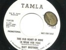 ISLEY BROS 45 *  THIS OLD HEART OF MINE   * VG++   * PROMO