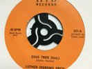 Northern Soul - Luther Ingrams Orch - It's All The Same To You Babe / Exus Trek
