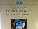 THE MODERN JAZZ QUARTET WITH LAURINDO ALMEIDA-COLLABORATION-SEALED ATLANTIC LP