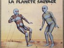 La Planete Sauvage: Original Soundtrack (12”vinyl GF LP) 2000 Release On DC