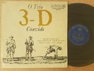 O Trio 3D - Convida - Meirreles  Orig Brazil  RCA  Bossa Jazz  ED1  Lp  Promo Nm