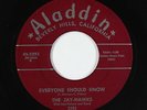 Doo-Wop R&B 45 - Jay-Hawks - Everyone Should Know/The Creature - Aladdin - VG++