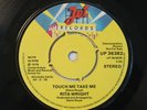 Modern Soul 7” RITA WRIGHT - TOUCH ME TAKE ME/LOVE IS ALL YOU NEED on JET RECS