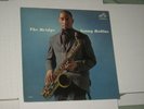 33rpm SONNY ROLLINS the bridge(1962/MONO)RCA LPM-2527 nice SEE PICS