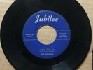 Orioles DOO WOP 45 I Miss You So / You Are My First Love JUBILEE ORIG STRONG VG+