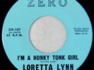 ZERO 107 Loretta Lynn Orig RARE Country Bop 45 Near Mint I'm A Honky Tonk Girl