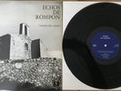 Catherine Silie ECHOS DE ROMPON Recital Solo Piano Jeanne Bovet OG PRIVATE LP