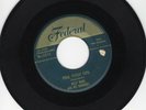 Billy Ward/Dominoes 45 Pedal Pushin Papa/The Bells FEDERAL original DOO WOP  355