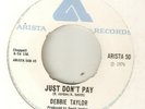 DEBBIE TAYLOR Just Dont Pay ARISTA  NORTHERN SOUL UK 45