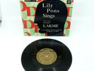 Lily Pons Sings Arias From Delibes Lakme LP Record 10