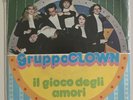 SP Gruppo CLOWN feat. JEANNE MAS - Il Gioco Degli Amori