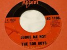 RARE ORIGINAL GARAGE ROCK PUNK SURF 45 - THE ROB ROYS - ACCENT