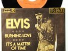 ELVIS PRESLEY BURNING LOVE IT’S A MATTER OF TIME 1972 RARE EXYUGO 7“PS NEAR MINT