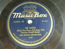 78 RPM - Chic Winters & His Orch. - MUSIC BOX RECORD 11403 - Rare Label