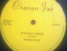 Ronnie Davis Strange Things Chanan-Jah  Original 12 inch    FREE UK  POST