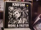 KMFDM More & Faster, Rip The System , Naff Off 12