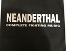 Neanderthal Complete Fighting Music 7” Vinyl