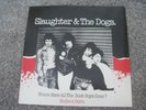 SLAUGHTER AND THE DOGS Where Have All The Boot Boys Gone 1977 DECCA  near mint