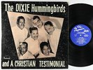 Dixie Hummingbirds - A Christian Testimonial LP - Peacock's Progressive Jazz DG