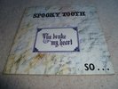 SPOOKY TOOTH-You Broke My Heart So I Busted Your Jaw VINYL LP ISLAND PINK RIM