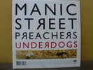 Manic Street Preachers 'Underdogs' Limited Edition One Sided Single 7''