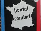 BRUTAL COMBAT L'Enfer C'est Le Paradis LP 12