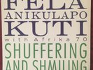 FELA KUTI & AFRICA 70 Shuffering And Shmiling US LP Afrobeat Funk - NM IN SHRINK