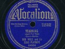 78tk-hillbilly Western Swing-VOCALION-04934-Bob Wills-(Yearning/Silver Bells)