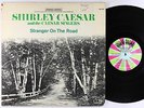 Shirley Caesar - Stranger On The Road LP - HOB - Black Gospel VG+