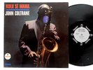 JOHN COLTRANE LP Kulu Se Mama IMPULSE Rc MONO A9106 DJ Promo '66 HEAR